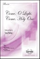 Come, O Light, Come Holy One SATB choral sheet music cover